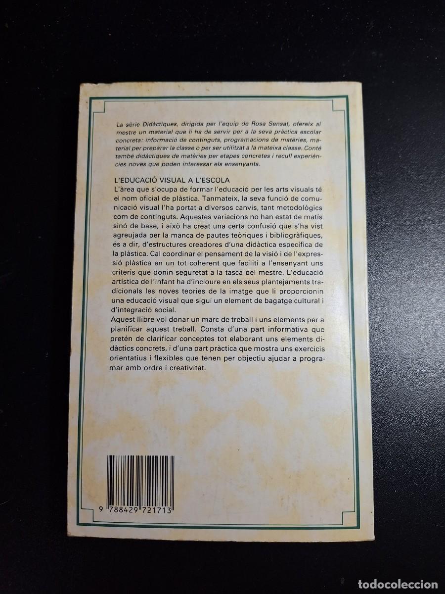Libros de segunda mano: L&rsquo;educaci&oacute; visual a l&rsquo;escola - Marta Balada, Roser Juanola - Foto 2