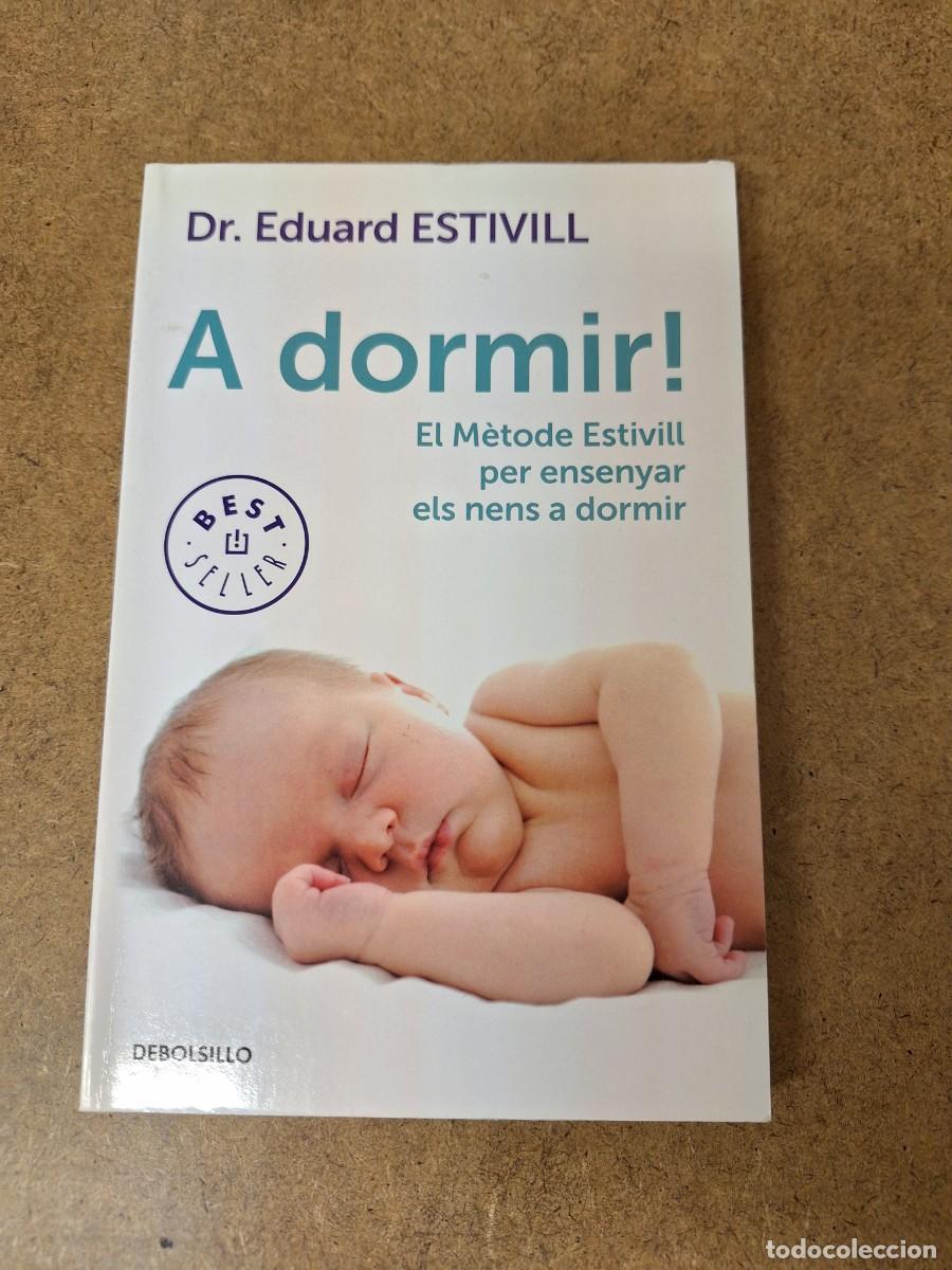 Libros de segunda mano: A dormir! - Dr. Eduard Estivill - Foto 1