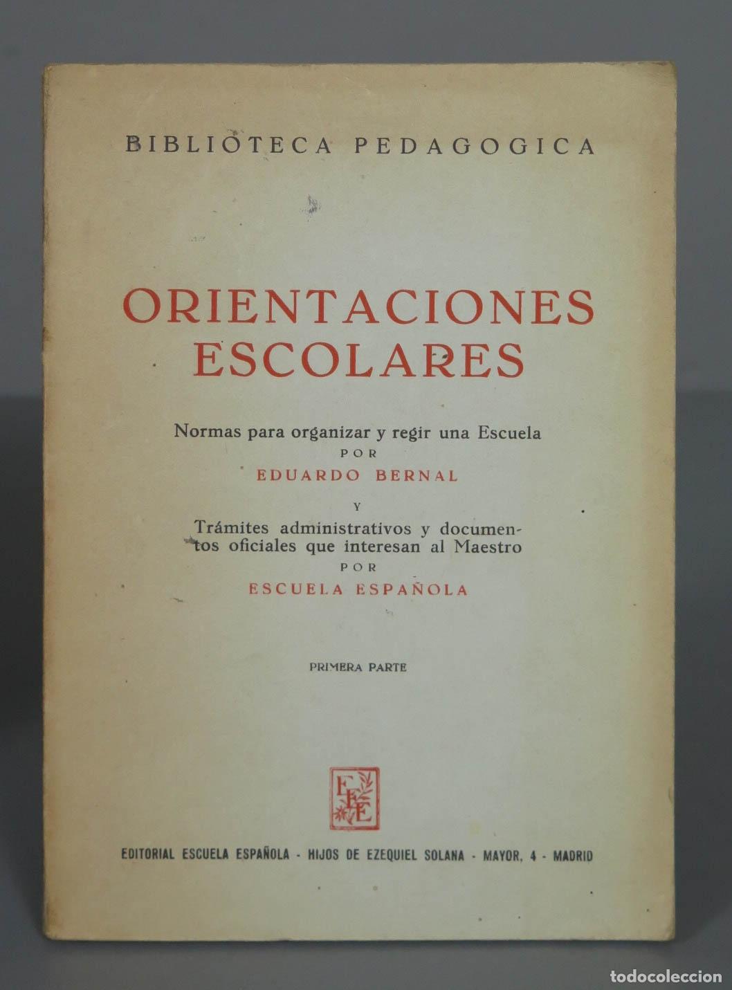 Libros de segunda mano: ORIENTACIONES ESCOLARES BERNAL - Foto 1