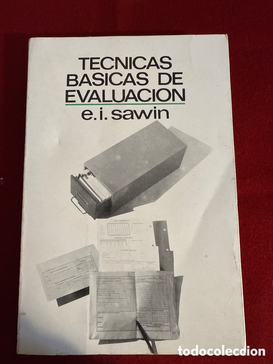 Libros de segunda mano: T&eacute;cnicas b&aacute;sicas de evaluaci&oacute;n. E. I. Sawin. - Foto 1