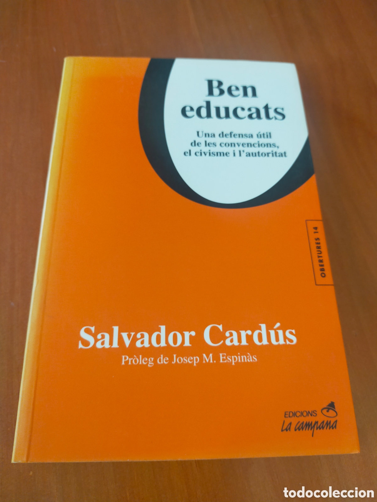 Libros de segunda mano: Ben educats - Salvador Card&uacute;s - Foto 1