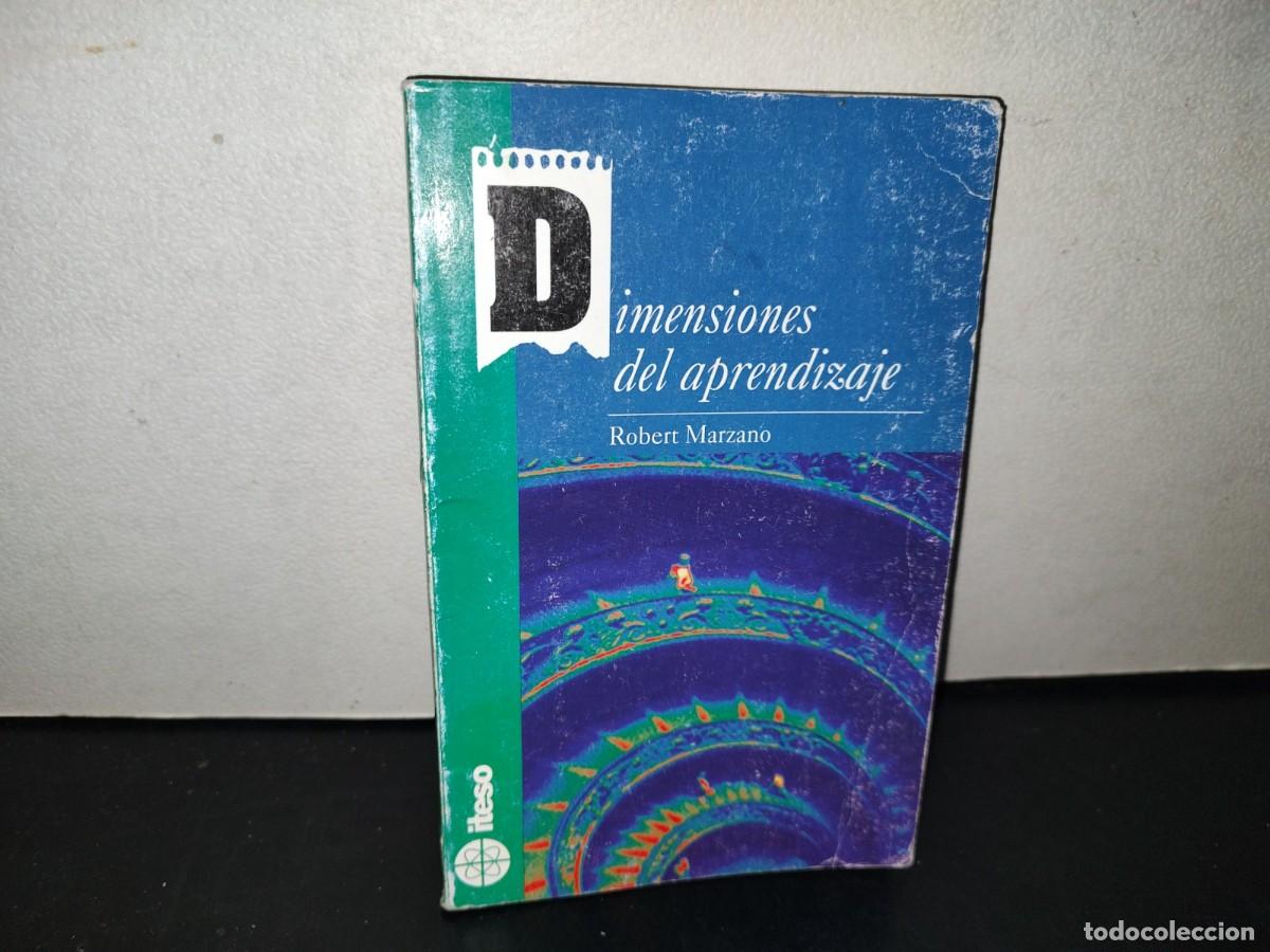 Libros de segunda mano: 140- DIMENSIONES DEL APRENDIZAJE - ROBERT MARZANO - ITESO - 2000 - Foto 1