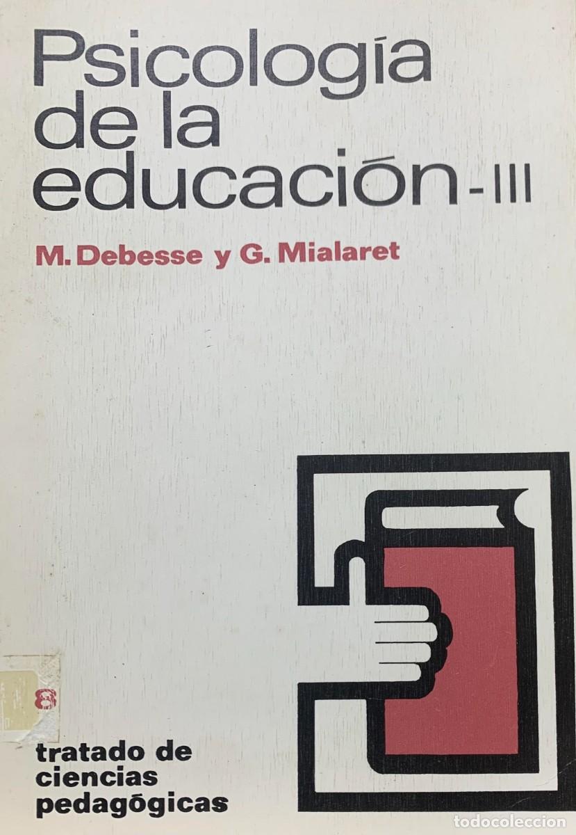 Libros de segunda mano: Psicolog&iacute;a de la educaci&oacute;n III - Foto 1