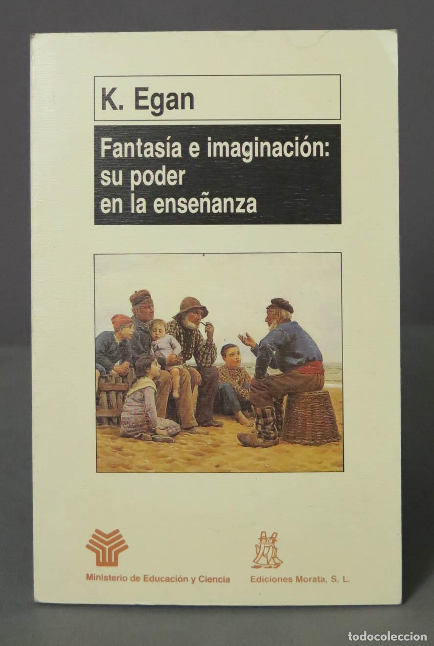 Libros de segunda mano: Fantas&iacute;a e imaginaci&oacute;n: poder en la ense&ntilde;anza. EGAN - Foto 1