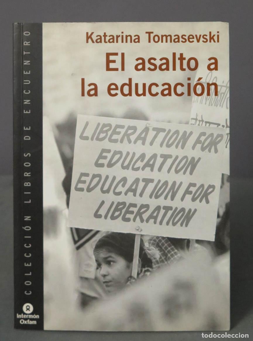Libros de segunda mano: Asalto A La Educacion Tomaseski - Foto 1