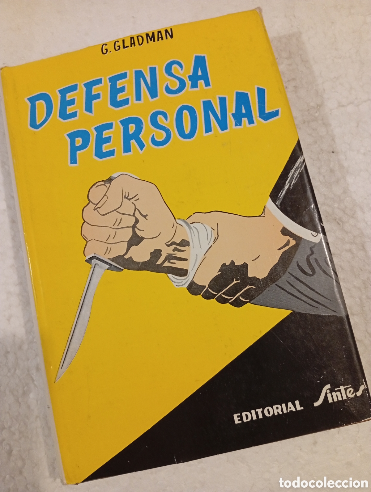 Libros de segunda mano: DEFENSA PERSONAL. GEORGE GLADMAN. SINTES. 1966. - Foto 17