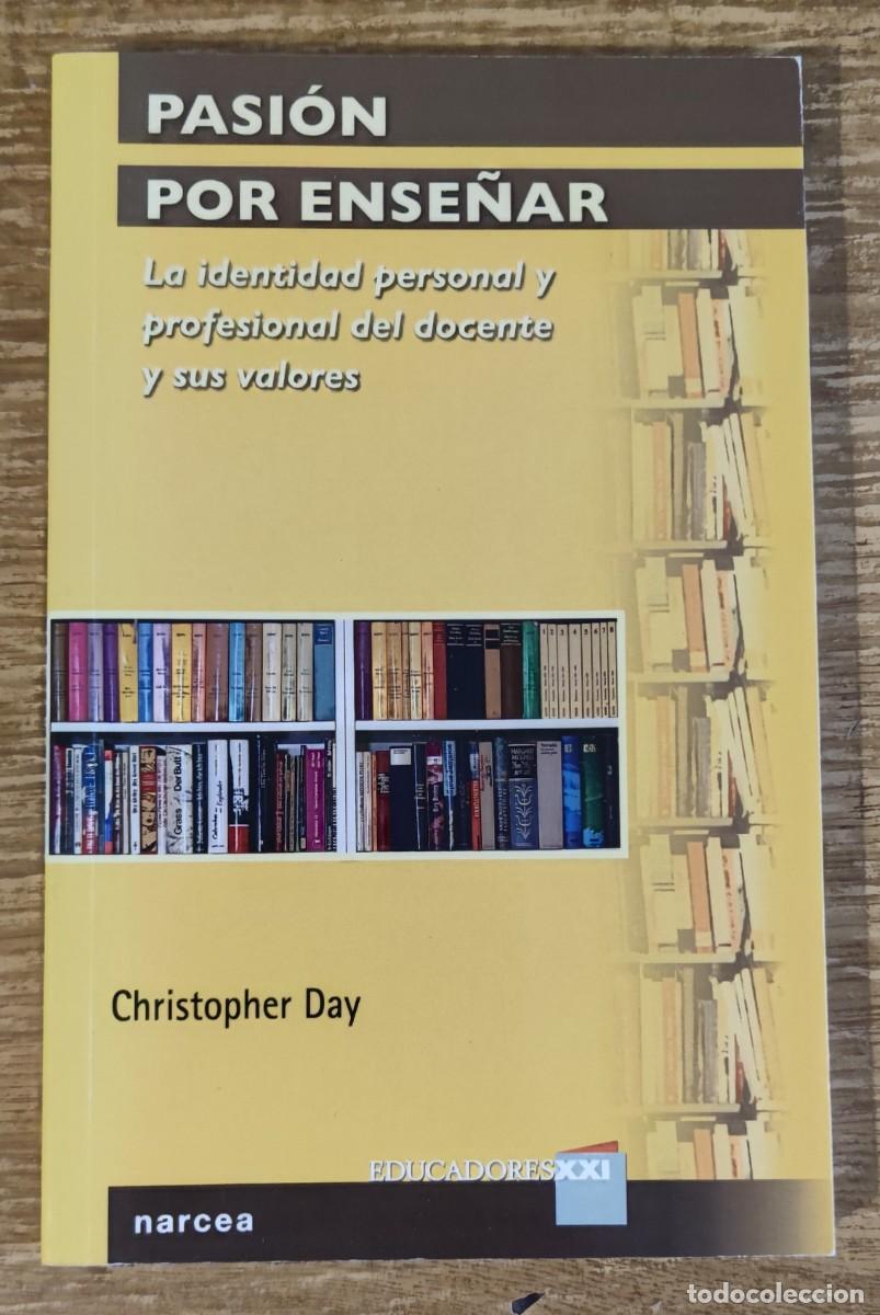 Libros de segunda mano: Libro - Pasi&oacute;n por ense&ntilde;ar (2011) Christopher Day - Foto 1