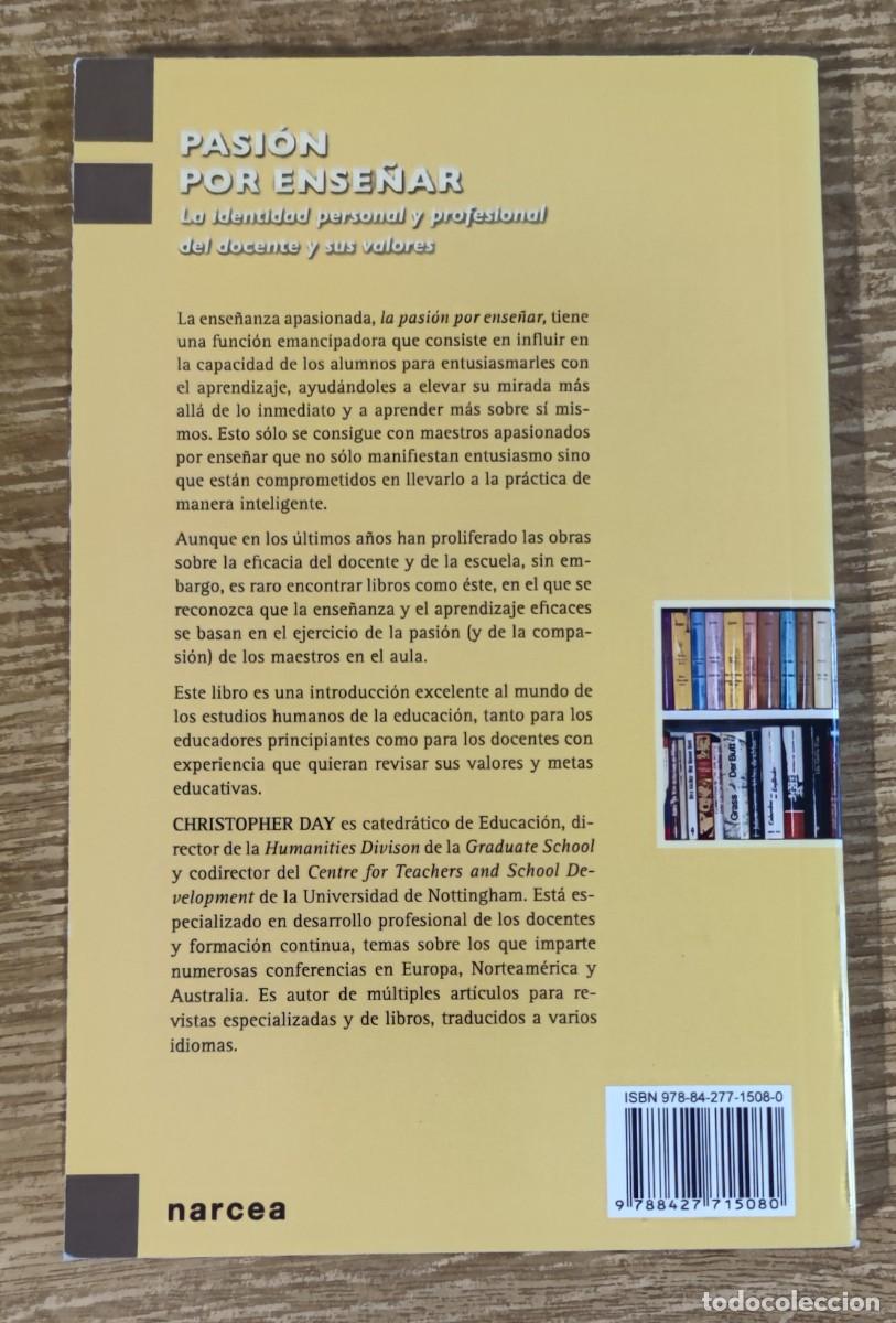 Libros de segunda mano: Libro - Pasi&oacute;n por ense&ntilde;ar (2011) Christopher Day - Foto 5