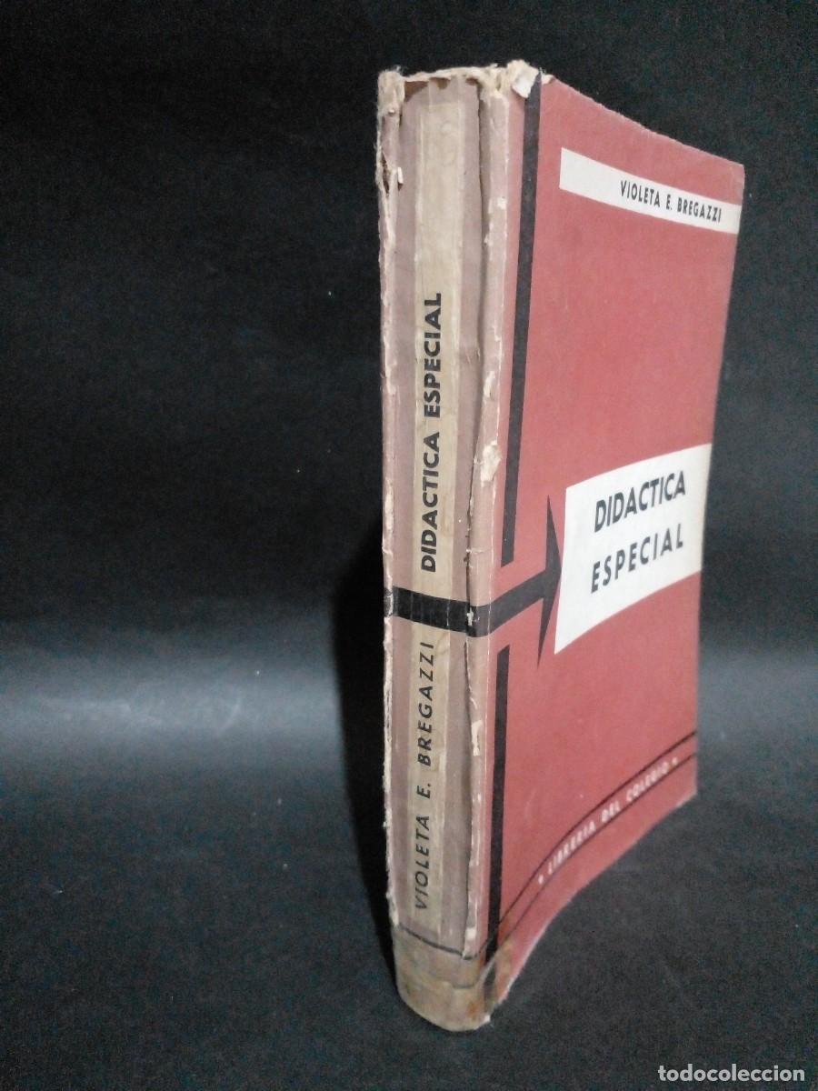 Libros de segunda mano: VIOLETA E. BREGAZZI - DIDACTICA ESPECIAL - 1966 - Foto 2