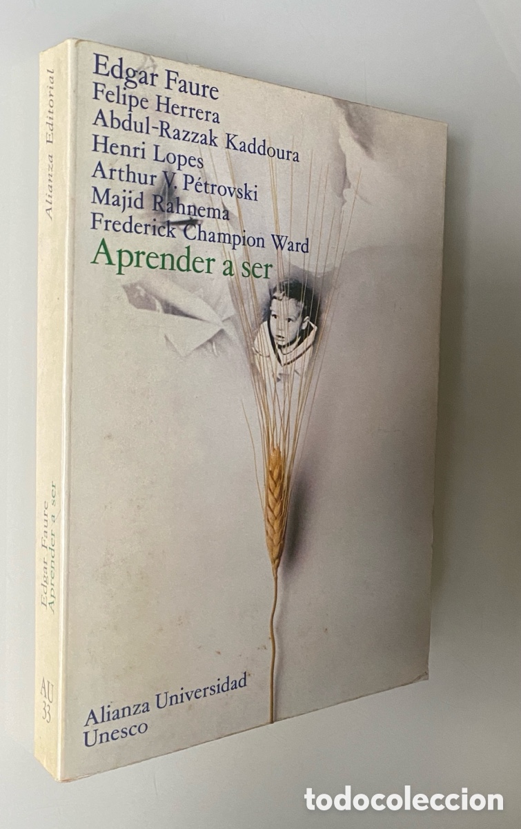 Libros de segunda mano: Aprender a ser: La educaci&oacute;n del futuro - VV.AA. - Foto 1