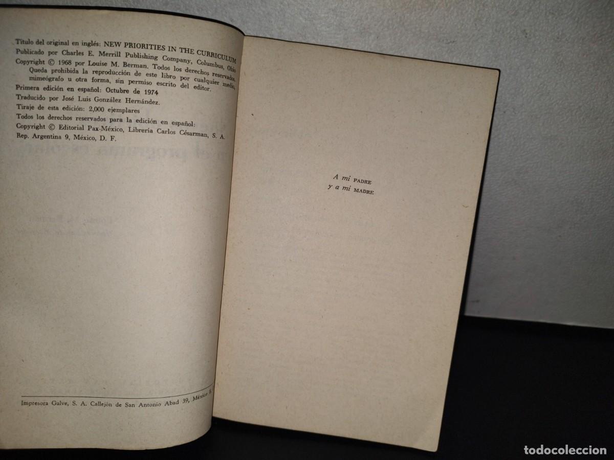 Libros de segunda mano: 151- NUEVOS OBJETIVOS EN EL PROGRAMA ESCOLAR - LOUISE M. BERMAN - 1974 - Foto 6