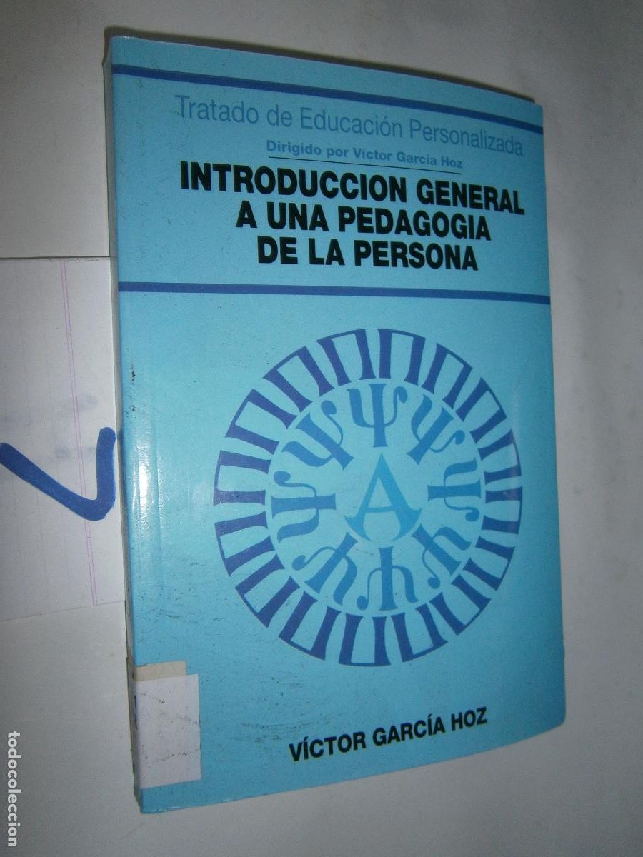 Libros de segunda mano: INTRODUCCION GENERAL A UNA PEDAGOGIA DE LA PERSONA - Foto 1