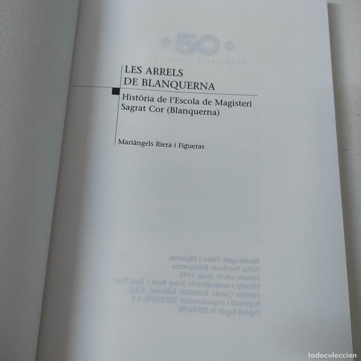 Libros de segunda mano: Les arrels de Blanquerna. Mari&agrave;ngels Riera - Foto 5