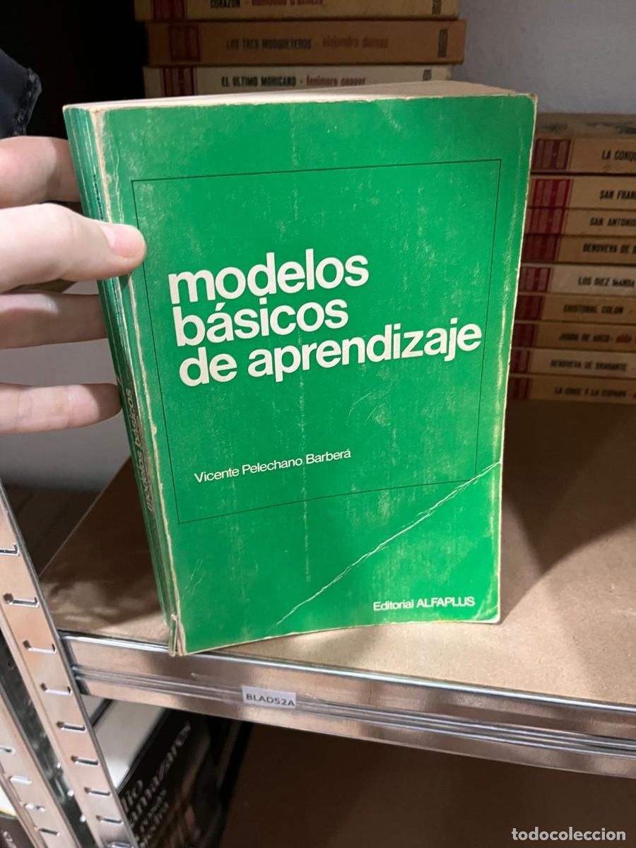 Libros de segunda mano: BLAS52A MODELOS BASICOS DE APRENDIZAJE, VICENTE PELECHANO BARBERA - Foto 1