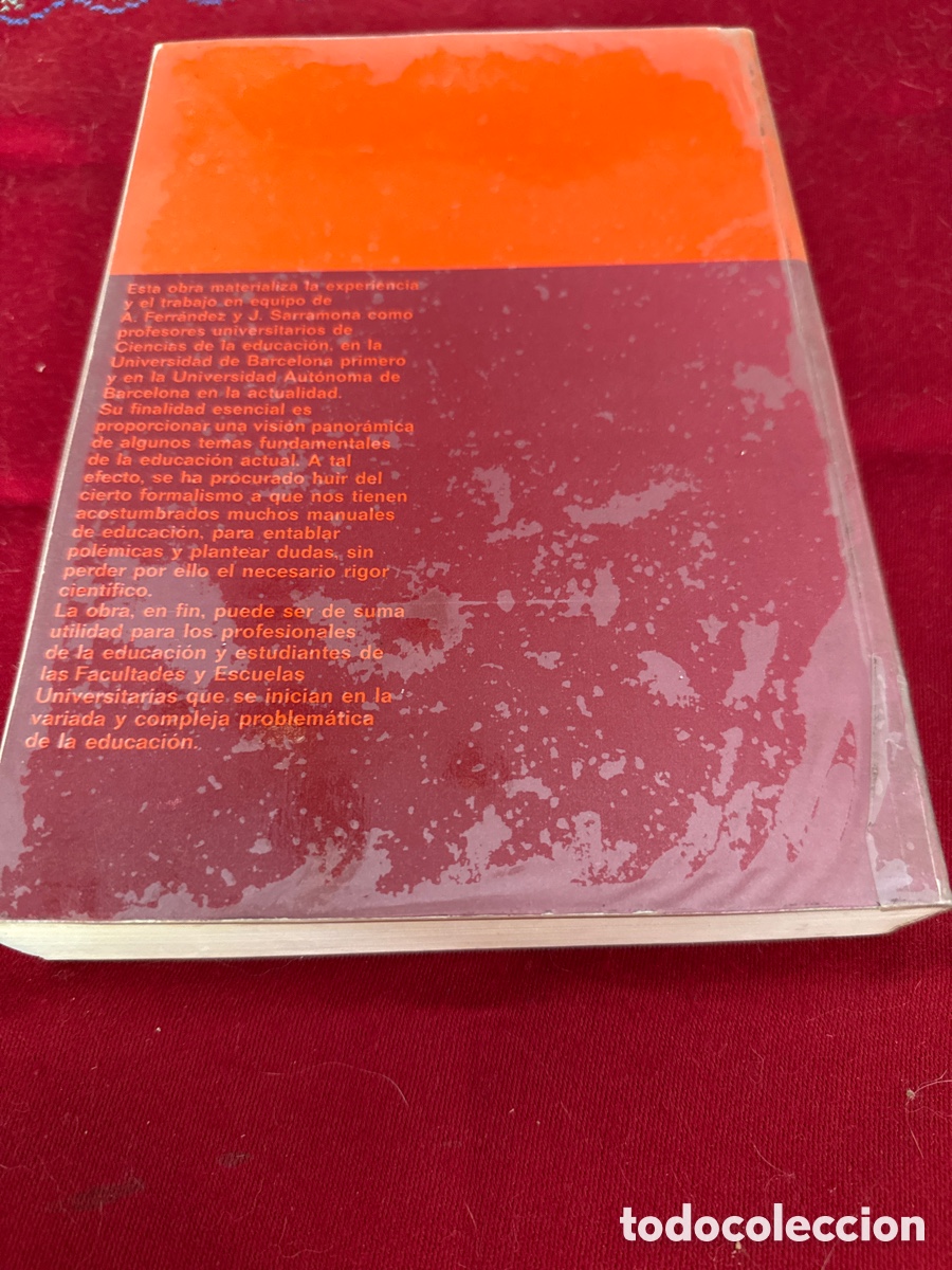 Libros de segunda mano: La educaci&oacute;n: constantes y problem&aacute;tica actual. Ferr&aacute;ndez-Sarramona. - Foto 2