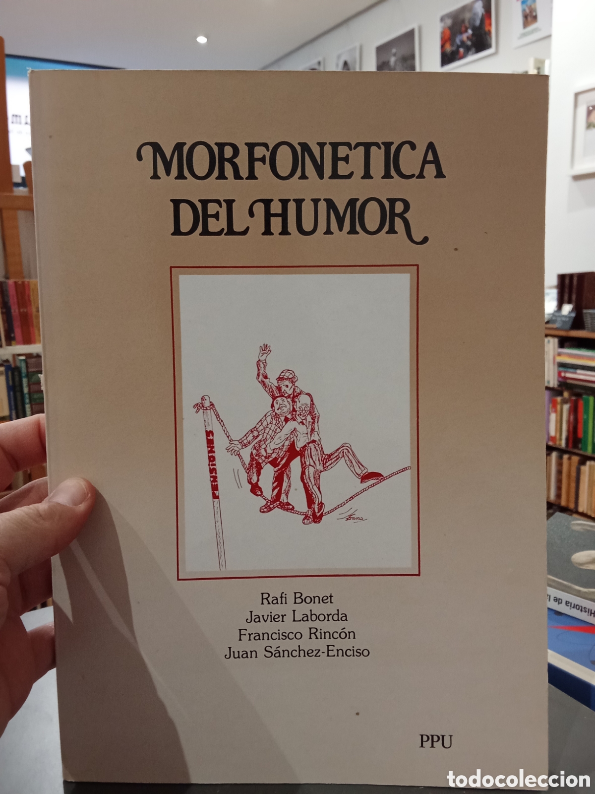 Libros de segunda mano: Morfonetica del humor - PPU - Foto 1