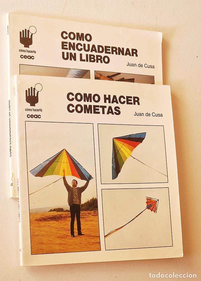 Libros de segunda mano: PACK 2. COMO HACER COMETAS - COMO ENCUADERNAR UN LIBRO. - DE CUSA, JUAN - Foto 1