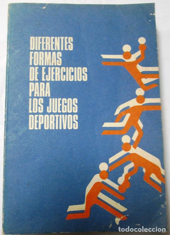Second hand books: AA.VV. - DIFERENTES FORMAS DE EJERCICIOS PARA LOS JUEGOS DEPORTIVOS