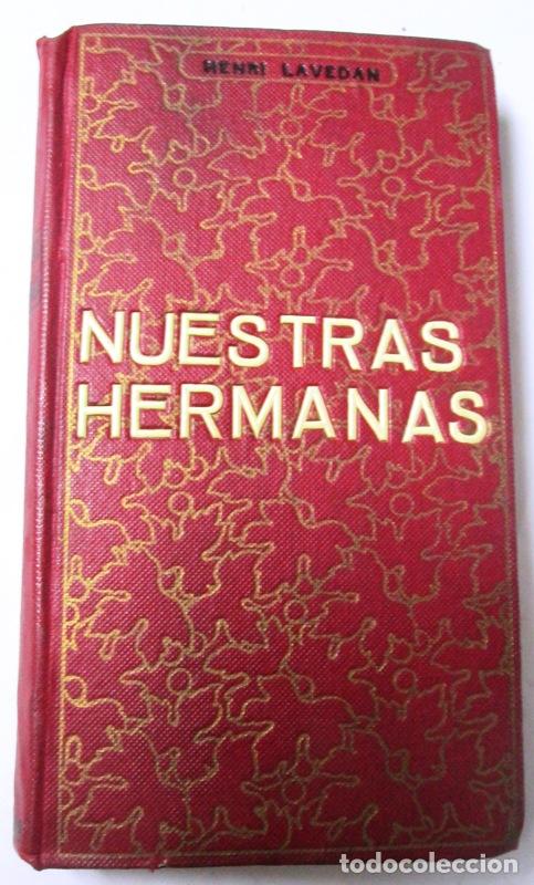 Libros de segunda mano: LAVEDAN, Henri - NUESTRAS HERMANAS - Foto 1