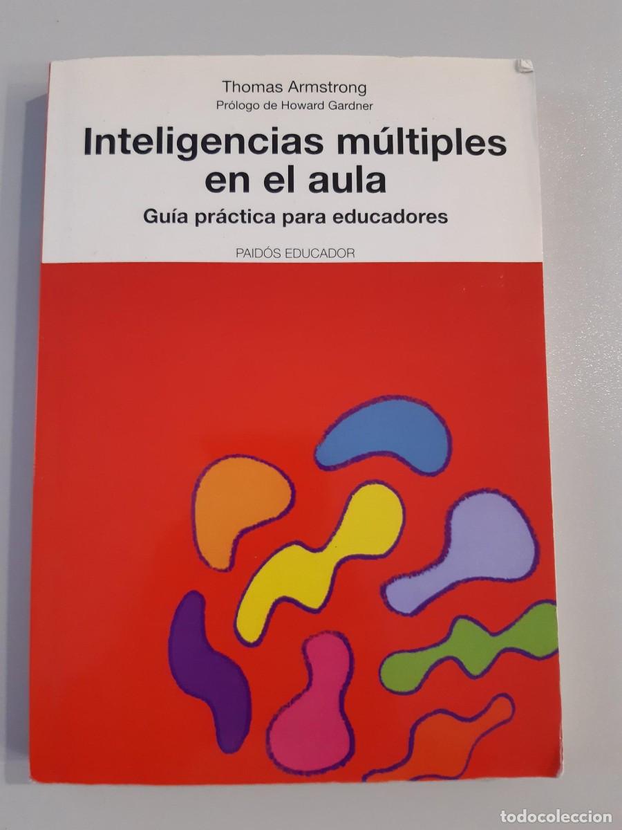 Libros de segunda mano: Thomas Armstrong - Inteligencias m&uacute;ltiples en el aula guia practica para educadores - Foto 1