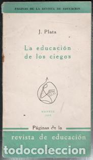 Libros de segunda mano: La educaci&oacute;n de los ciegos, J. Plata - Foto 1