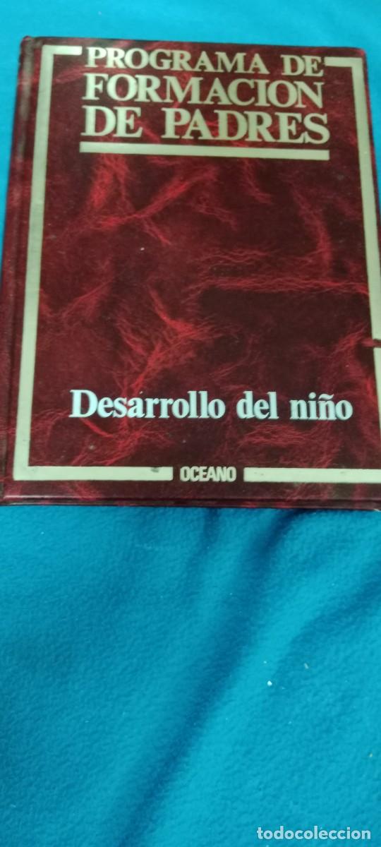 Libros de segunda mano: PROGRAMA DE FORMACION DE PADRES DESARROLLO DEL NI&Ntilde;O LIBRO MM-PU - Foto 1