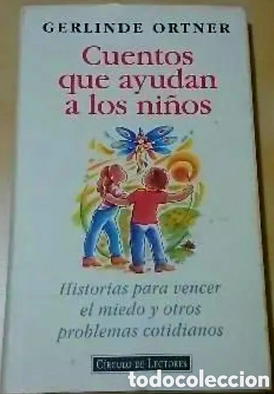 Libros de segunda mano: Cuentos que ayudan a los ni&ntilde;os , de Gerlinde Ortner - Foto 1
