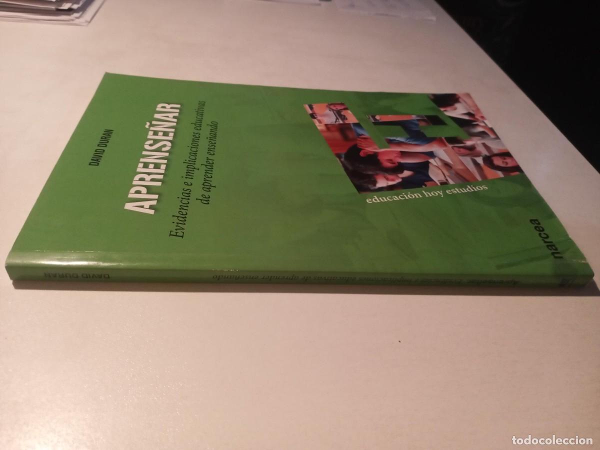 Libros de segunda mano: APRENSE&Ntilde;AR. EVIDENCIAS E IMPLICACIONES EDUCATIVAS DE APRENDER ENSE&Ntilde;ANDO - DAVID DURAN 2014 NARCEA - Foto 2