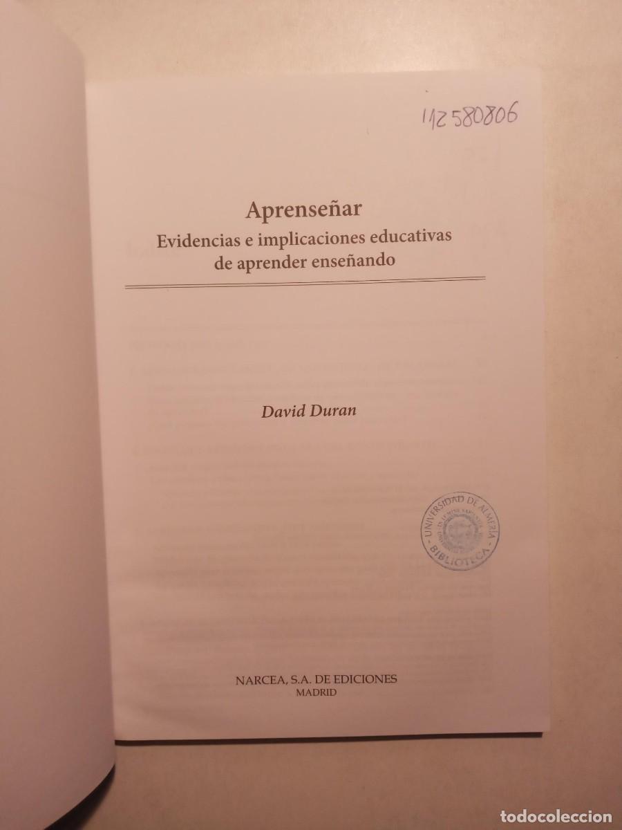 Libros de segunda mano: APRENSE&Ntilde;AR. EVIDENCIAS E IMPLICACIONES EDUCATIVAS DE APRENDER ENSE&Ntilde;ANDO - DAVID DURAN 2014 NARCEA - Foto 4