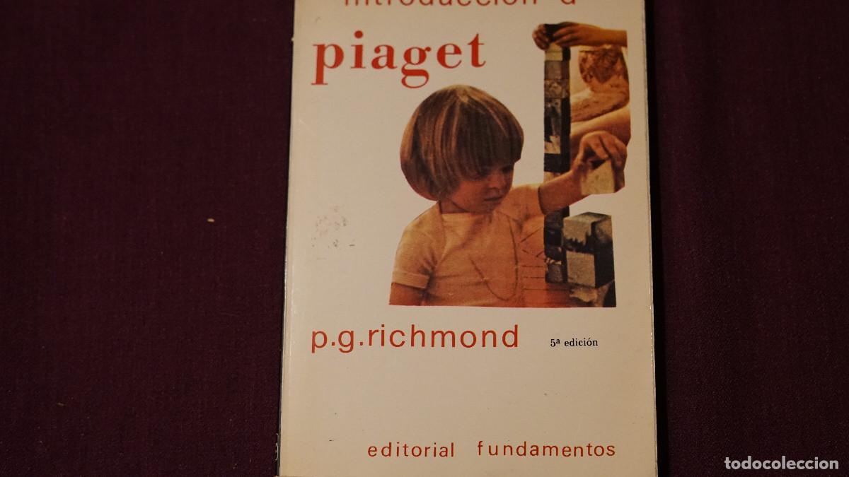 Libros de segunda mano: P. G. Richmond - Introducci&oacute;n a Piaget - Foto 1