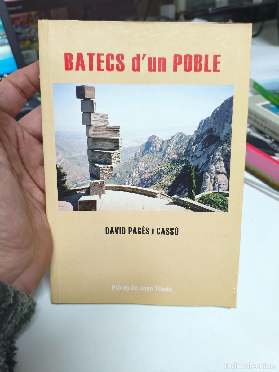 Libros de segunda mano: Batecs dun poble - David Pag&egrave;s i Cass&uacute;. - Foto 1