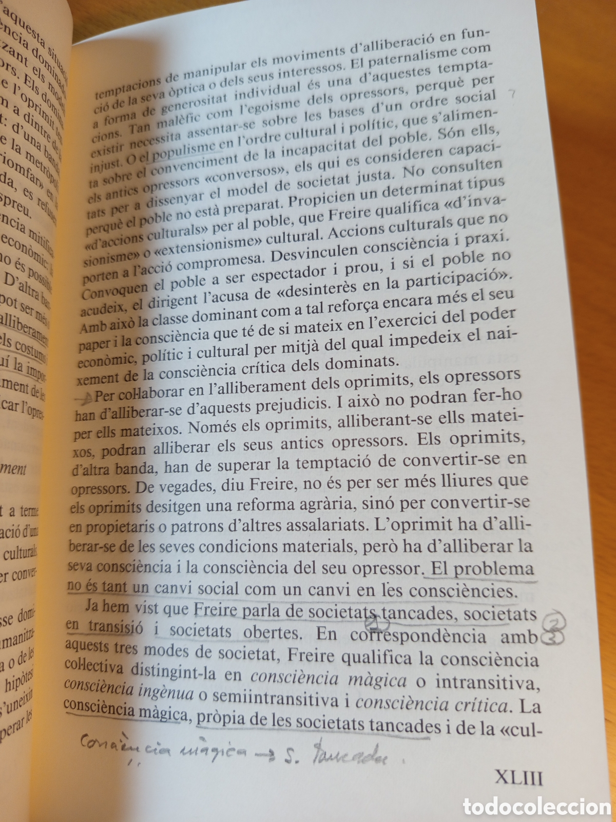Libros de segunda mano: LEDUCACIO COM A PRACTICA DE LA LLIBERTAT (PAULO FREIRE) - Foto 4