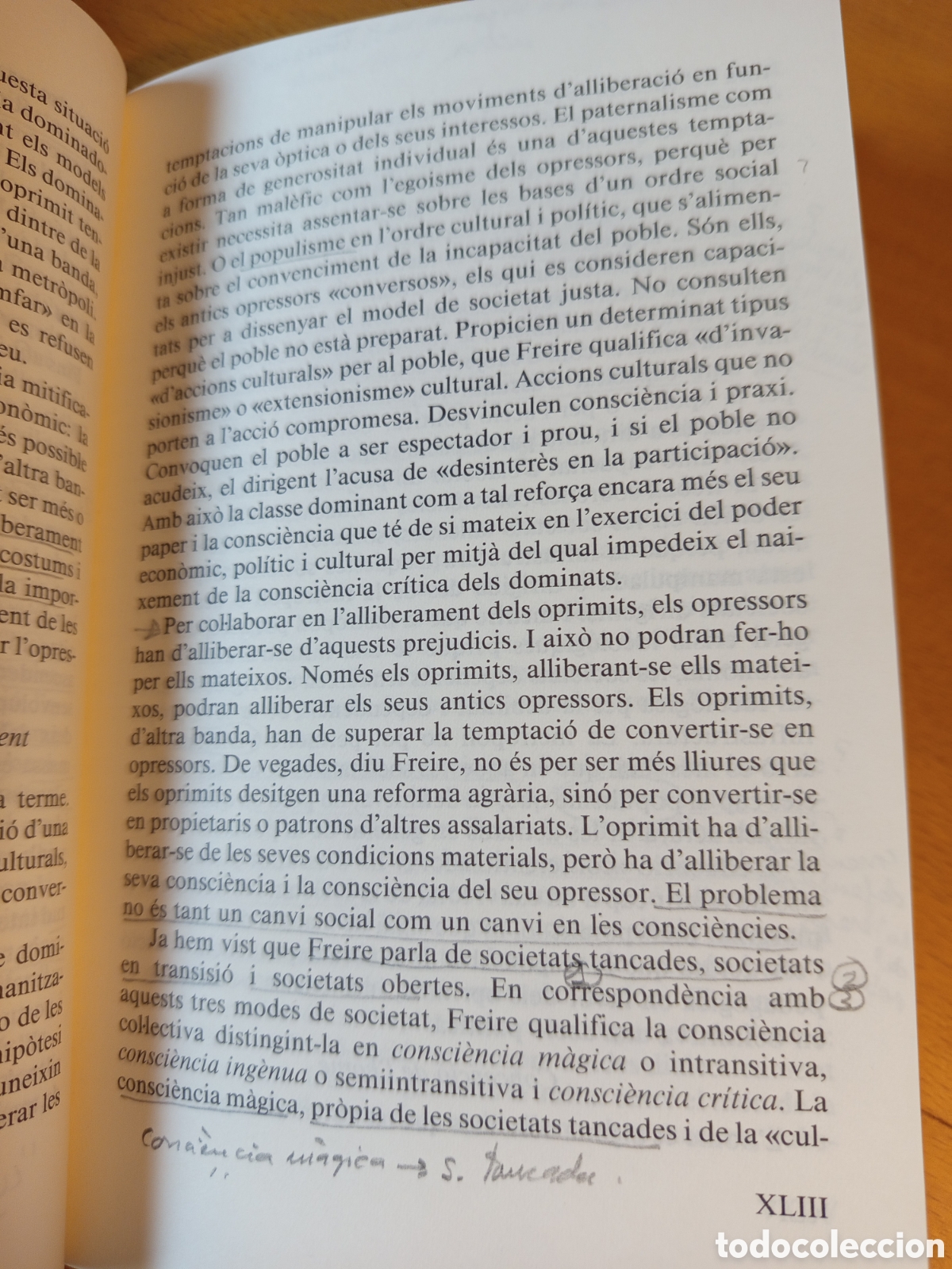 Libros de segunda mano: LEDUCACIO COM A PRACTICA DE LA LLIBERTAT (PAULO FREIRE) - Foto 5