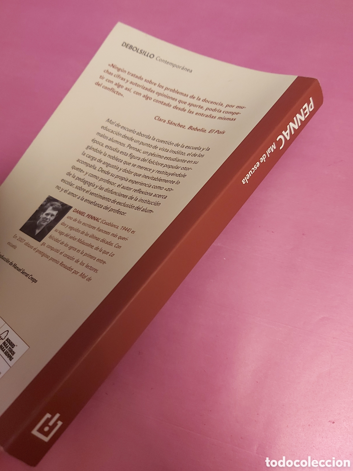 Libros de segunda mano: MAL DE ESCUELA DANIEL PENNAC DEBOLSILLO 2023 - Foto 2
