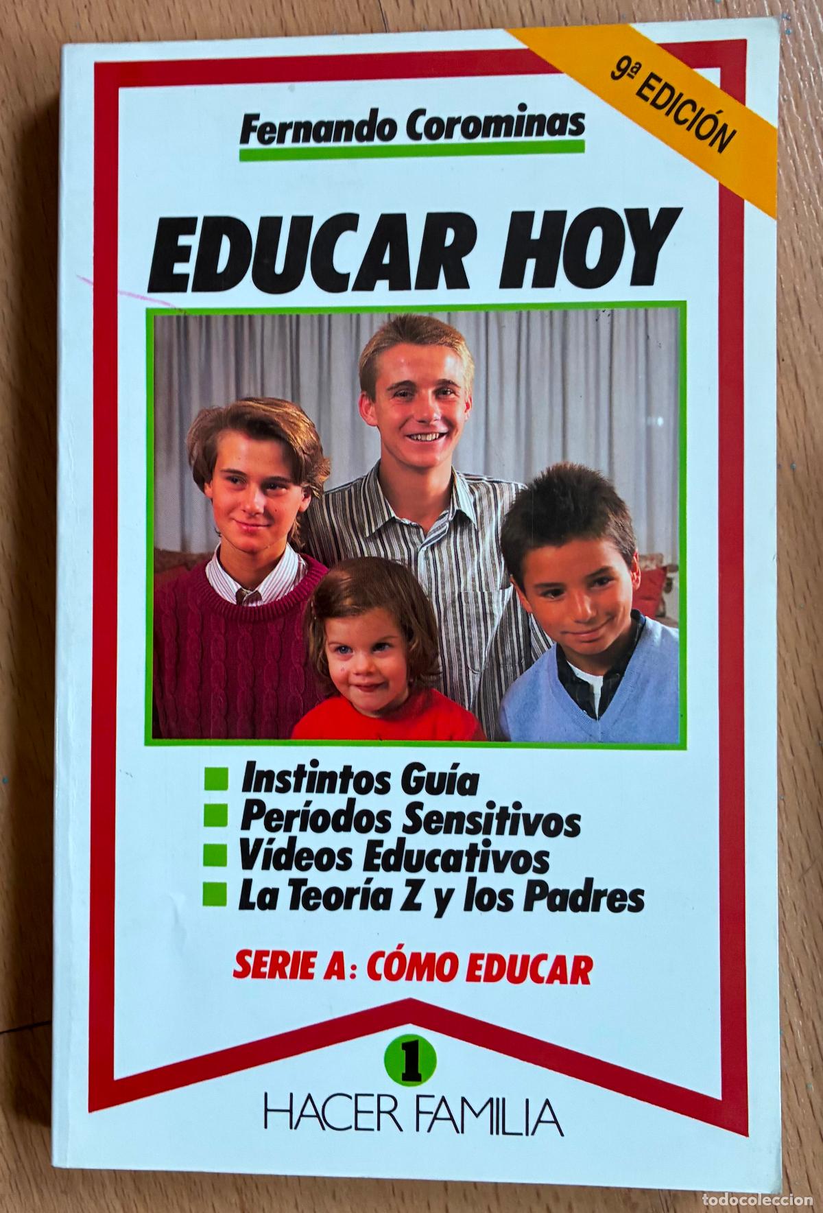 Libros de segunda mano: EDUCAR HOY, Fernando Corominas - Foto 1