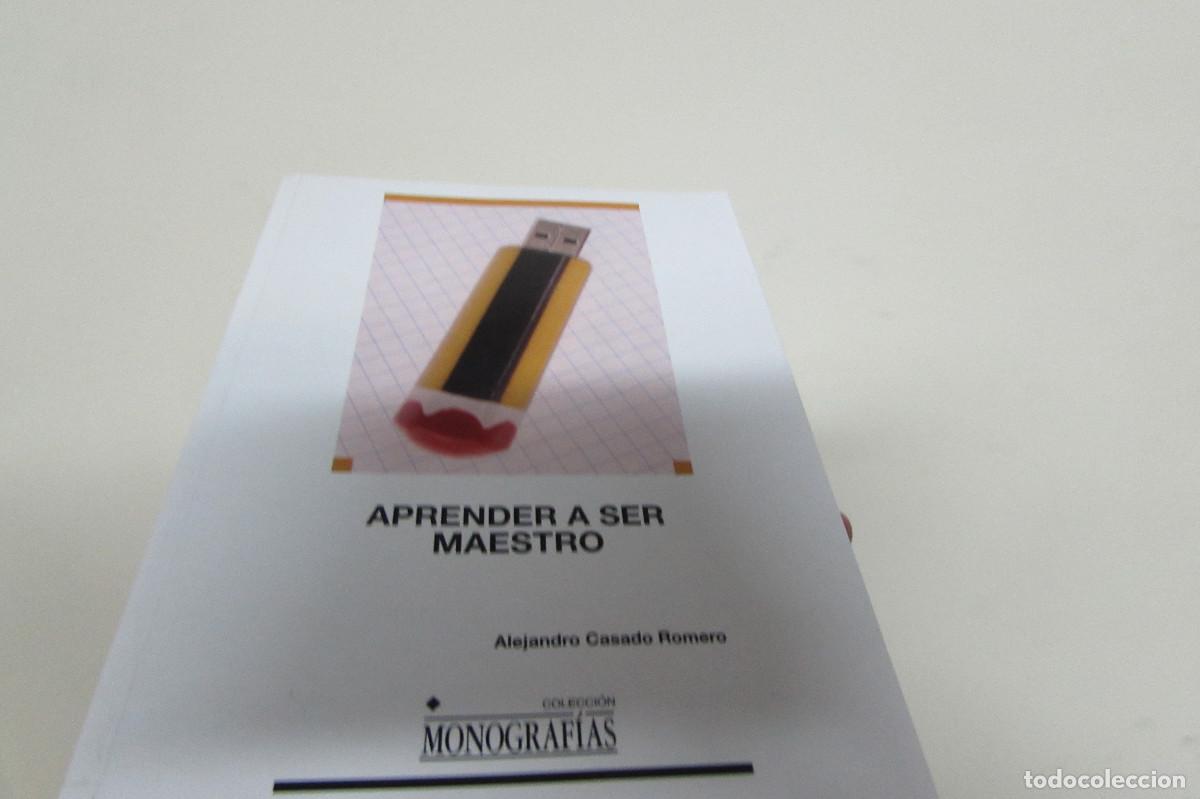Libros de segunda mano: APRENDER A SER MAESTRO. ALEJANDRO CASADO ROMERO - Foto 1