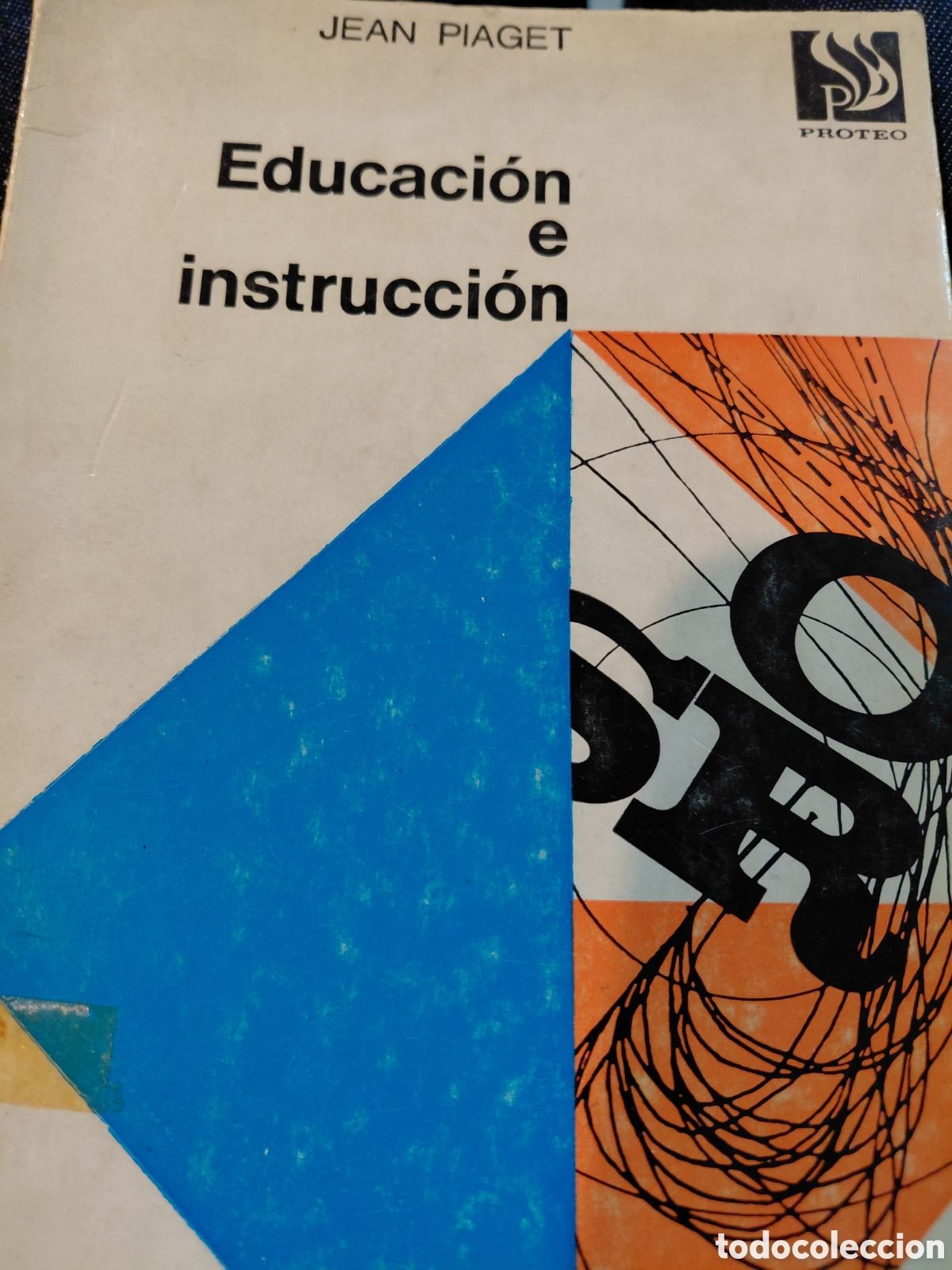 Libros de segunda mano: Jean Piaget. Educaci&oacute;n e instrucci&oacute;n - Foto 1