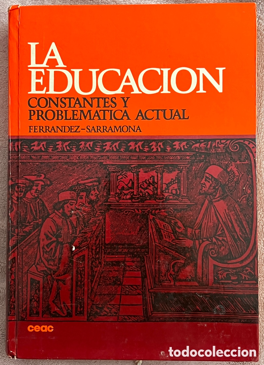 Libros de segunda mano: La Educaci&oacute;n. Constantes y problem&aacute;tica actual - Foto 1