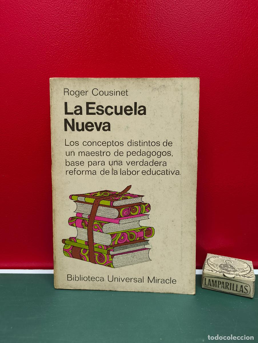 Libros de segunda mano: La Escuela Nueva &ndash; Roger Cousinet - Foto 1