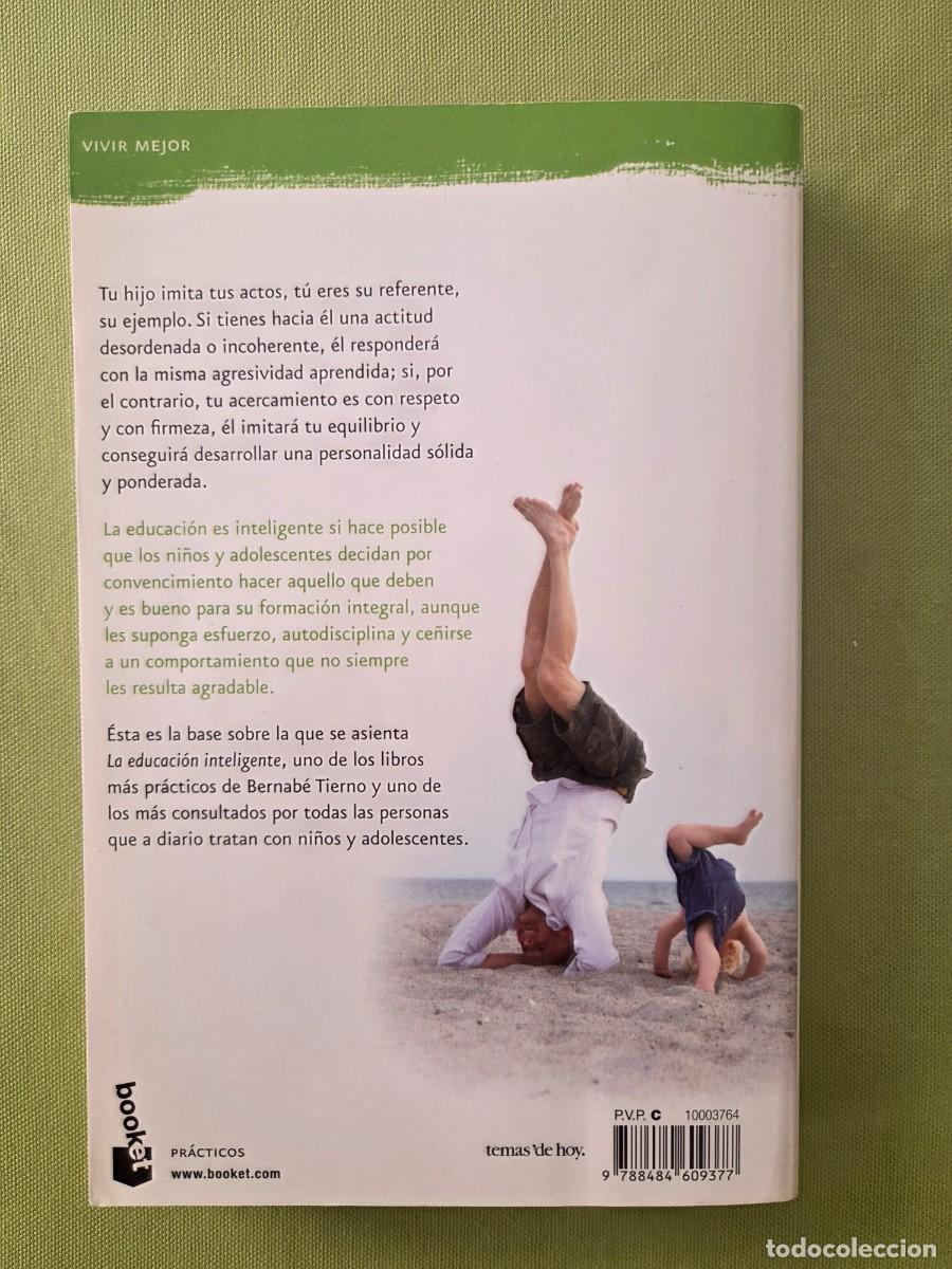 Libros de segunda mano: LA EDUCACI&Oacute;N INTELIGENTE / BERNAB&Eacute; TIERNO - Foto 2