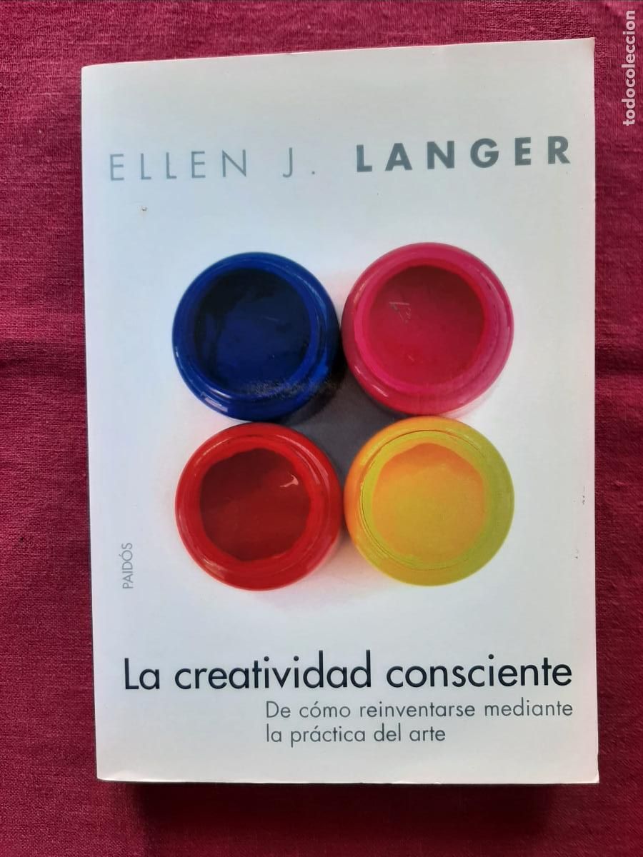 Libros de segunda mano: La creatividad consciente - Langer, Ellen J. - Foto 1