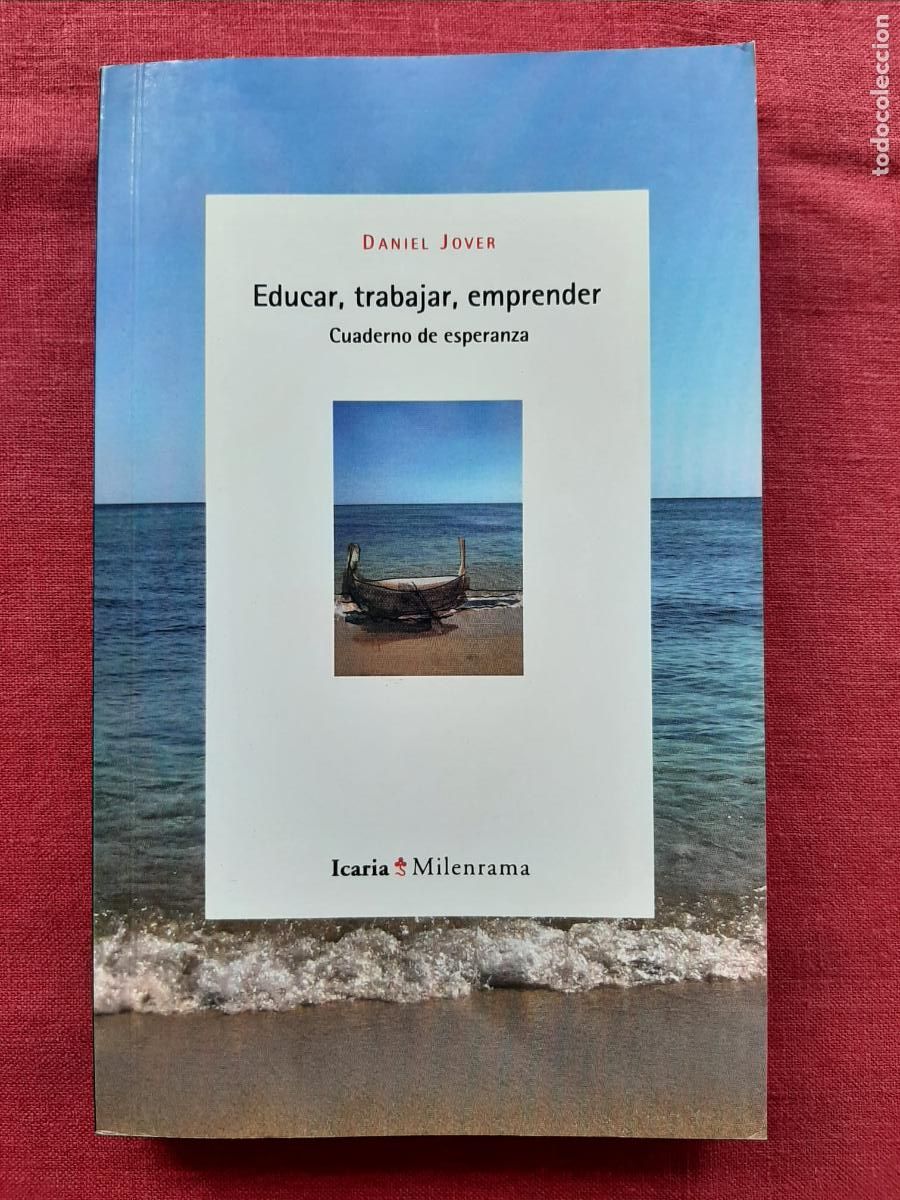 Libros de segunda mano: Educar, trabajar, emprender - Jover, Daniel - Foto 1
