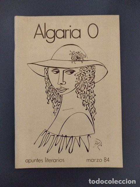Libros de segunda mano: Algaria 0. Apuntes literarios 9 (Marzo 84)