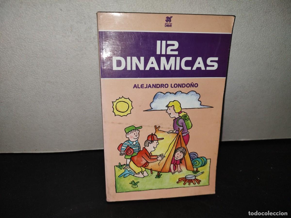 Libros de segunda mano: 214- 112 DIN&Aacute;MICAS - ALEJANDRO LONDO&Ntilde;O - Foto 1