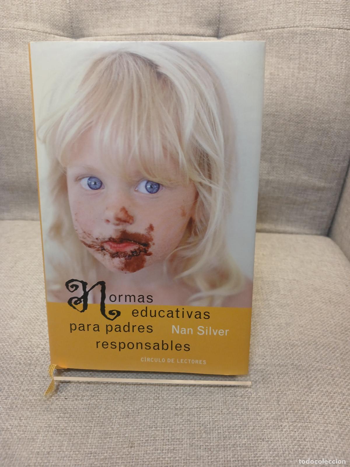 Libros de segunda mano: Normas educativas para padres responsables - Nan Silver - Foto 1