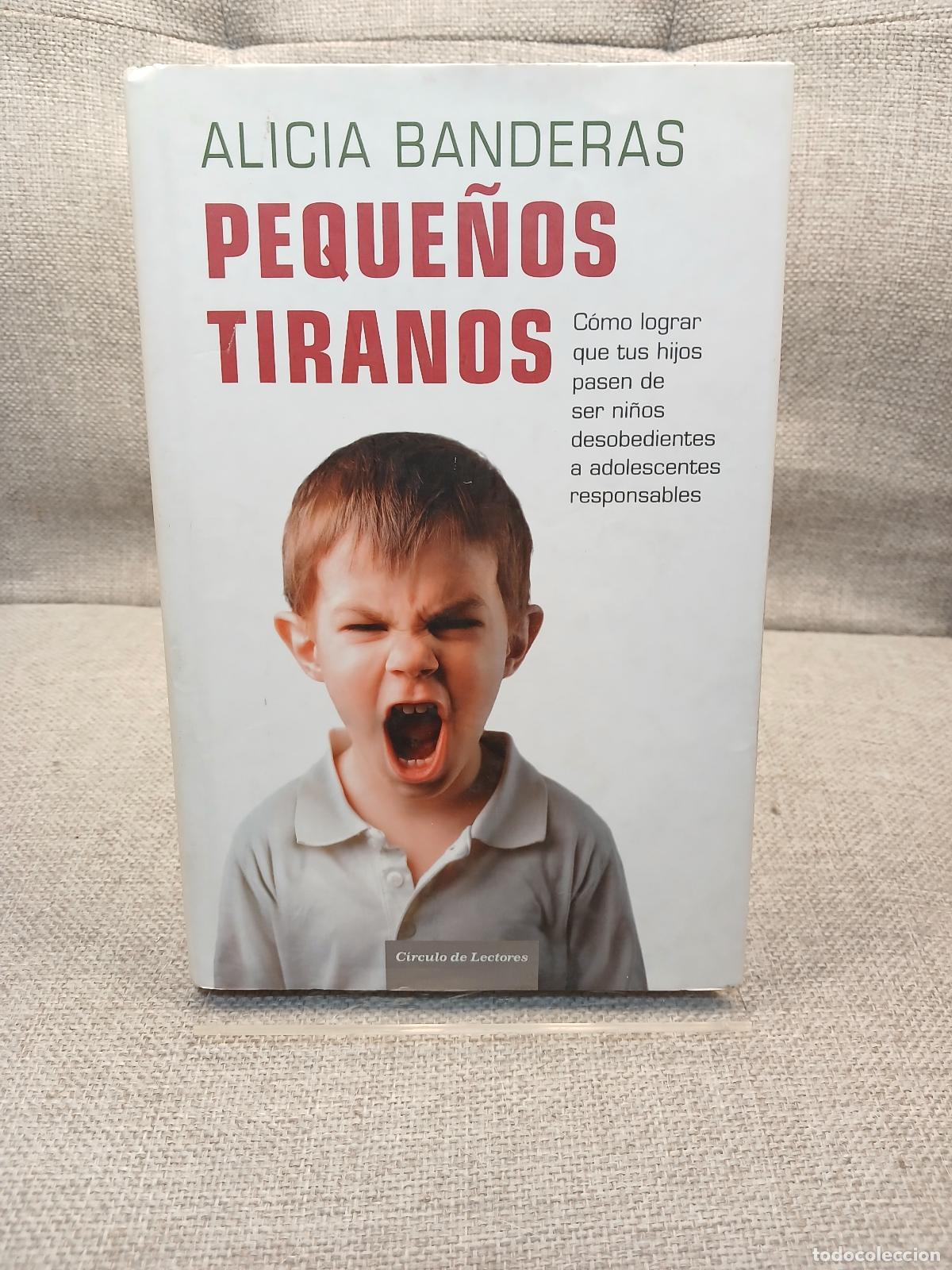 Libri di seconda mano: Peque&ntilde;os tiranos c&oacute;mo lograr que tus hijos pasen de ser ni&ntilde;os desobedientes a adolescentes responsab