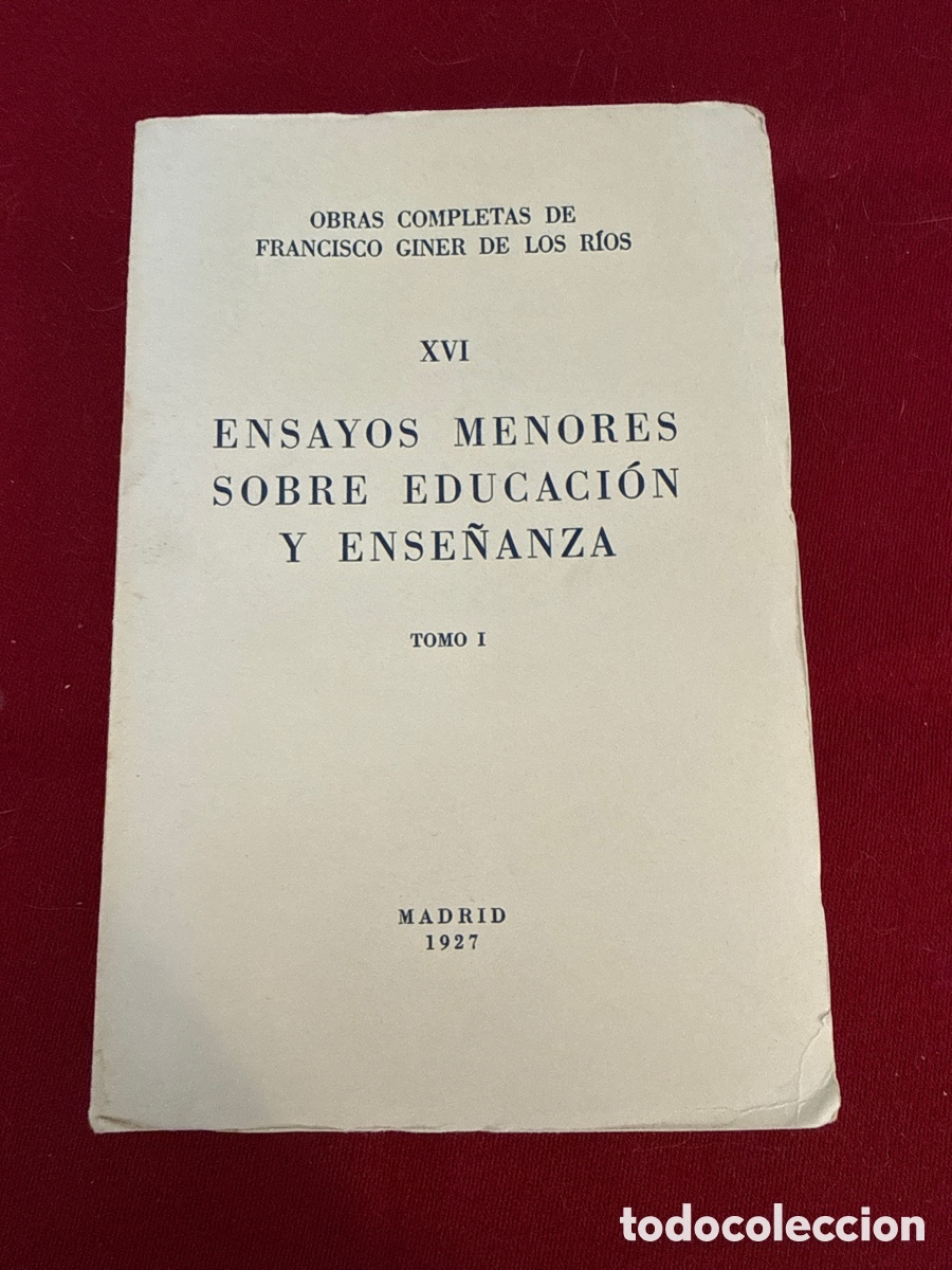 Libros de segunda mano: Ensayos menores sobre educaci&oacute;n y ense&ntilde;anza (Obras completas, tomo I).
