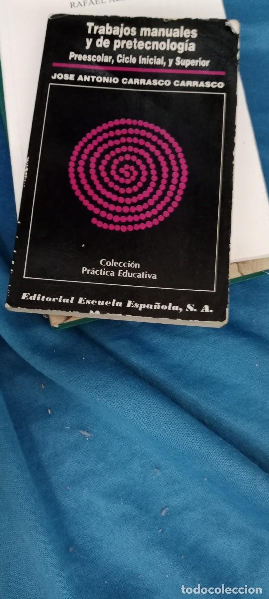 Libros de segunda mano: TRABAJOS MANUALES Y DE PRETECNOLOG&Iacute;A. Preescolar, ciclo inicial, y superior - Jose Anto LIBRO GG-BTJ