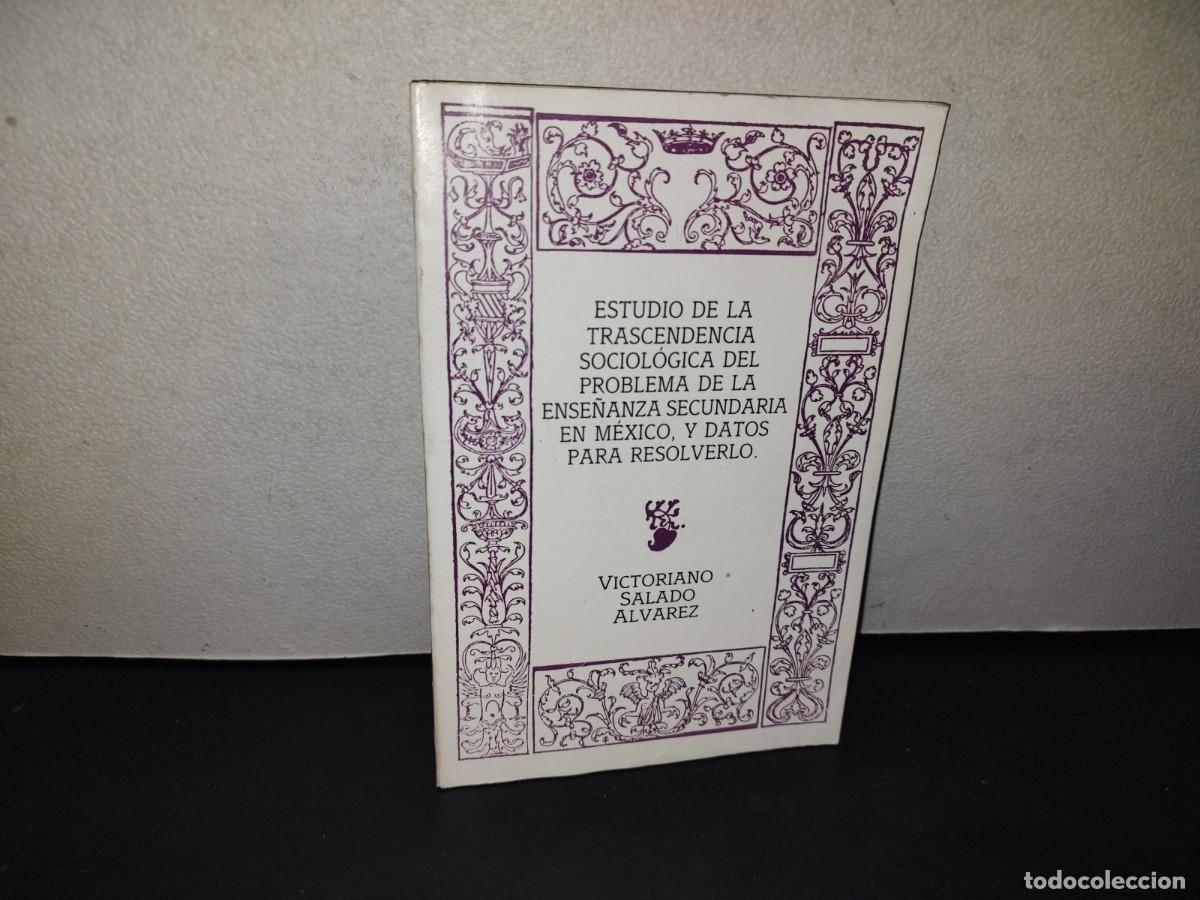 Libros de segunda mano: 217- ESTUDIO DE LA TRASCENDENCIA SOCIOL&Oacute;GICA DEL PROBLEMA DE LA ENSE&Ntilde;ANZA EN M&Eacute;XICO...