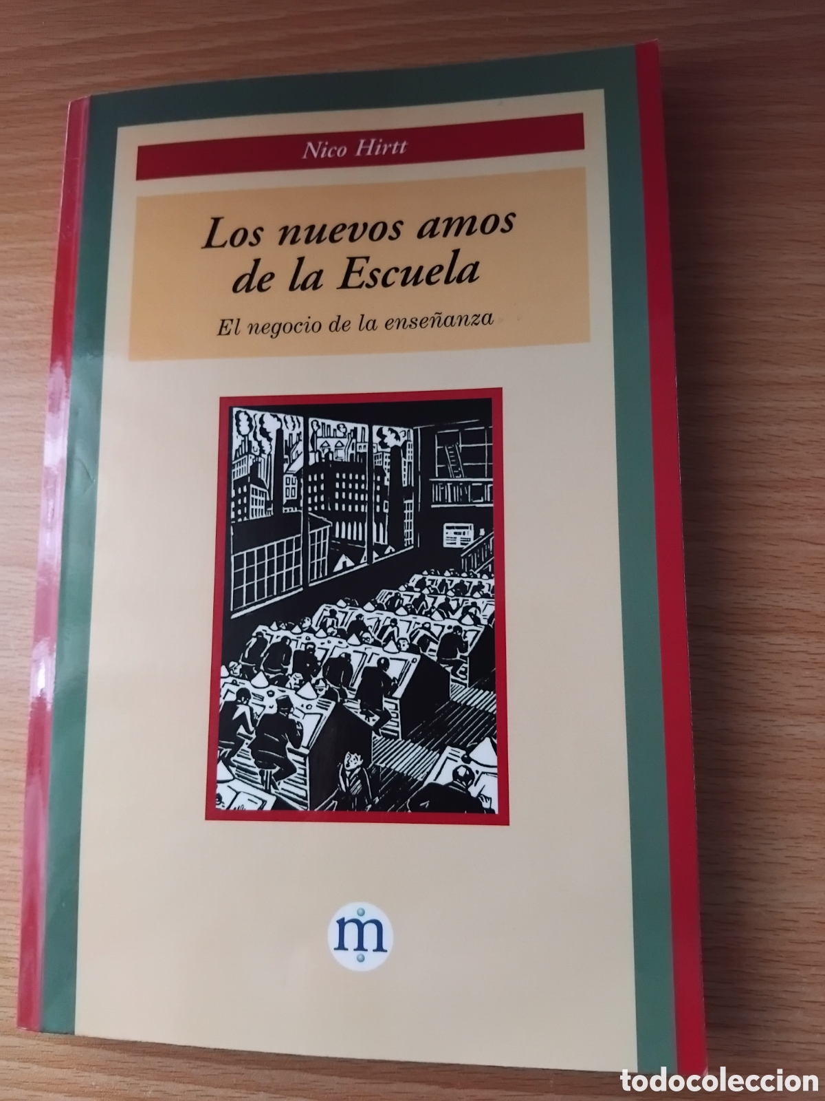 Libros de segunda mano: Los nuevos amos de la escuela;Nico Hirtt;Minor Network;2003
